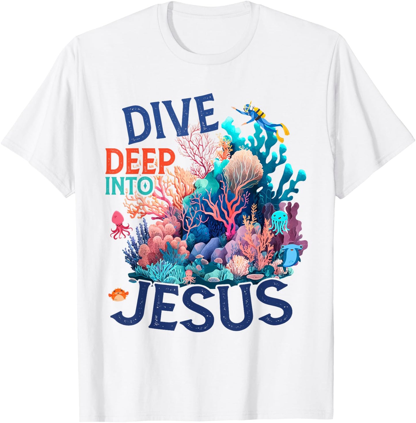 Dive Deep Into Jesus VBS 2024 Scuba Diving Underwater T-Shirt - T-Shirt | White