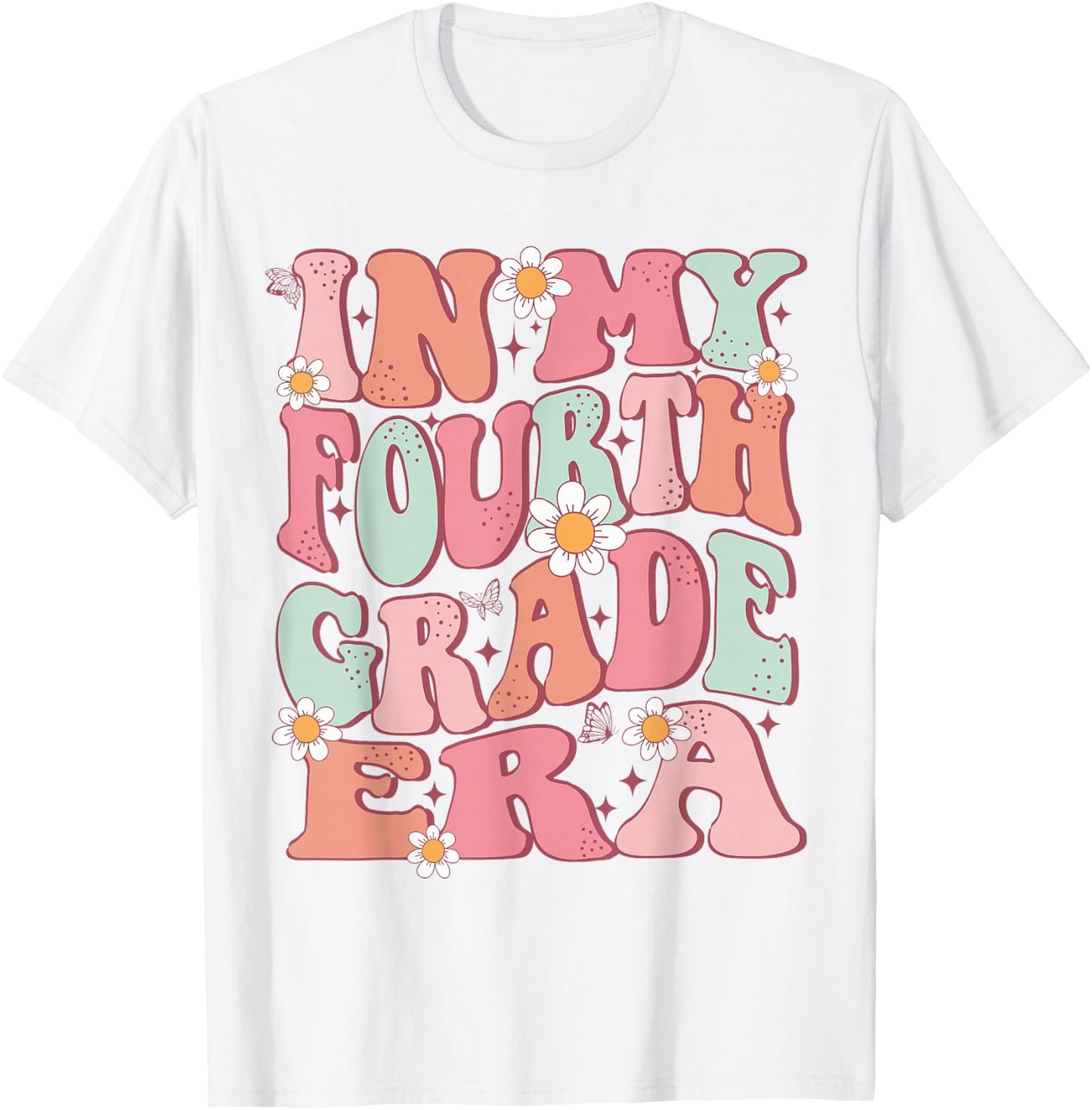 In My Fourth Grade Era Girl Back To School 4th Grade Era T-Shirt - T-Shirt | White