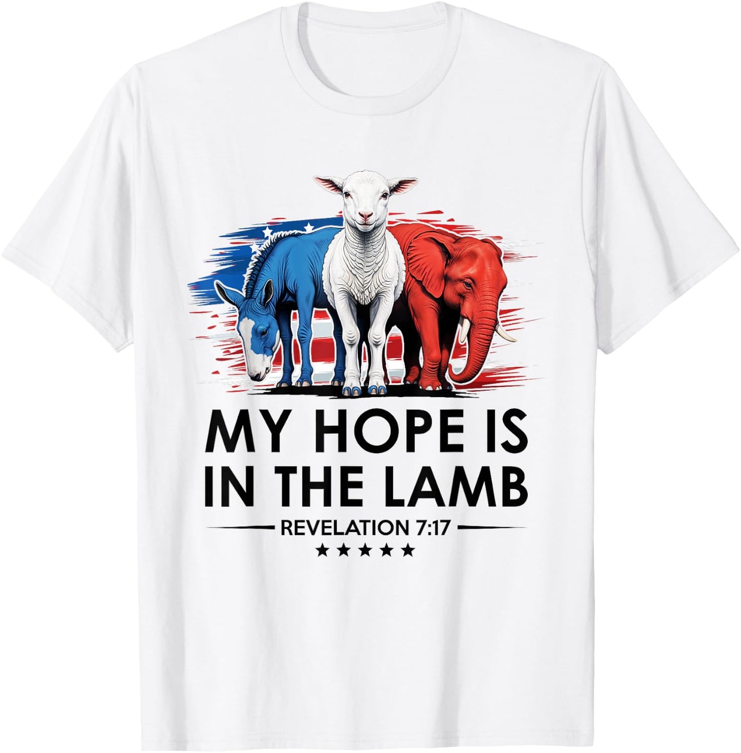 My Hope is in the Lamb Elephant Donkey USA Funny Scripture T-Shirt - T-Shirt | White