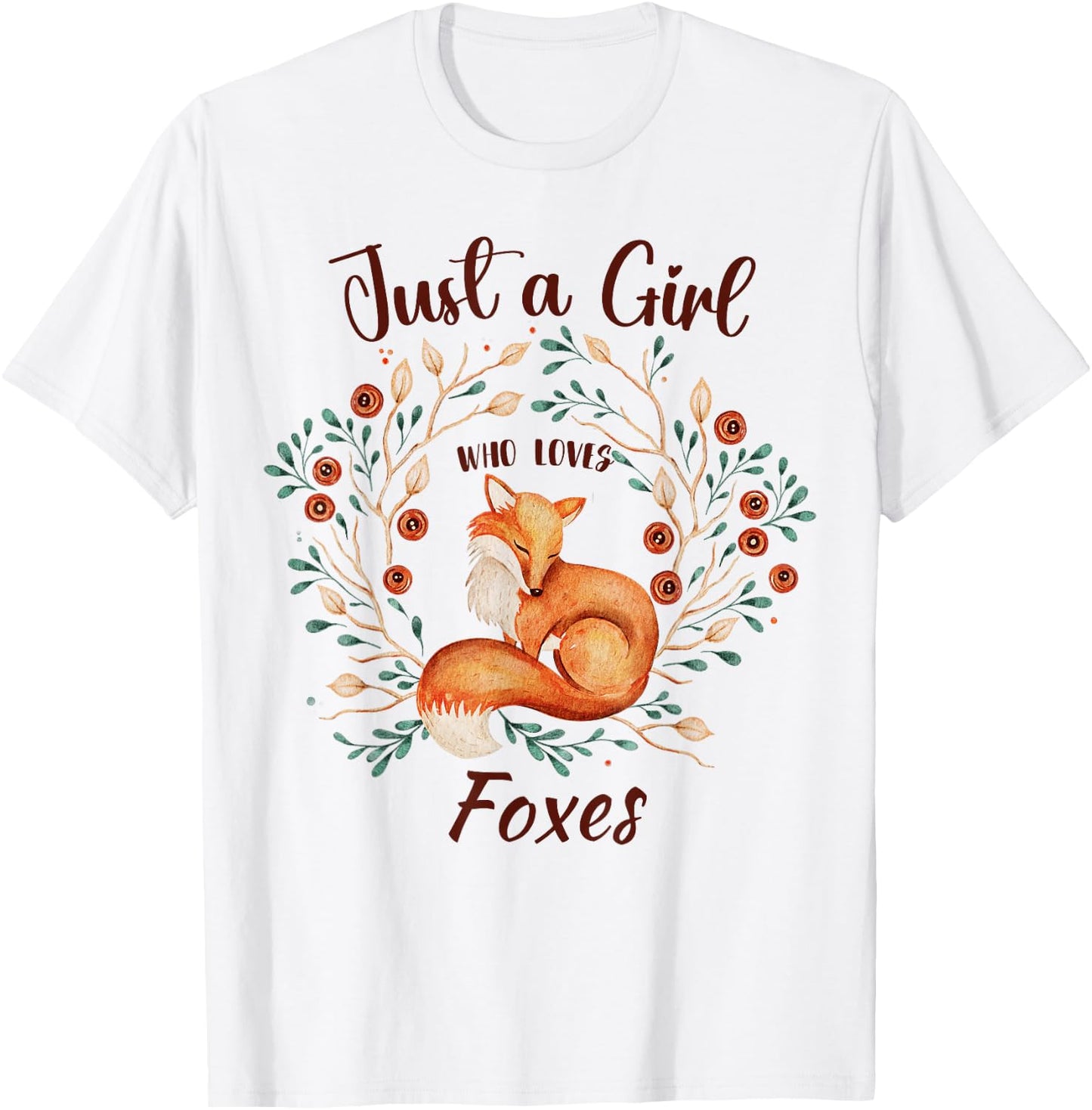 Just a Girl Who Loves Foxes for Girls Wild Animals Women T-Shirt - T-Shirt | White