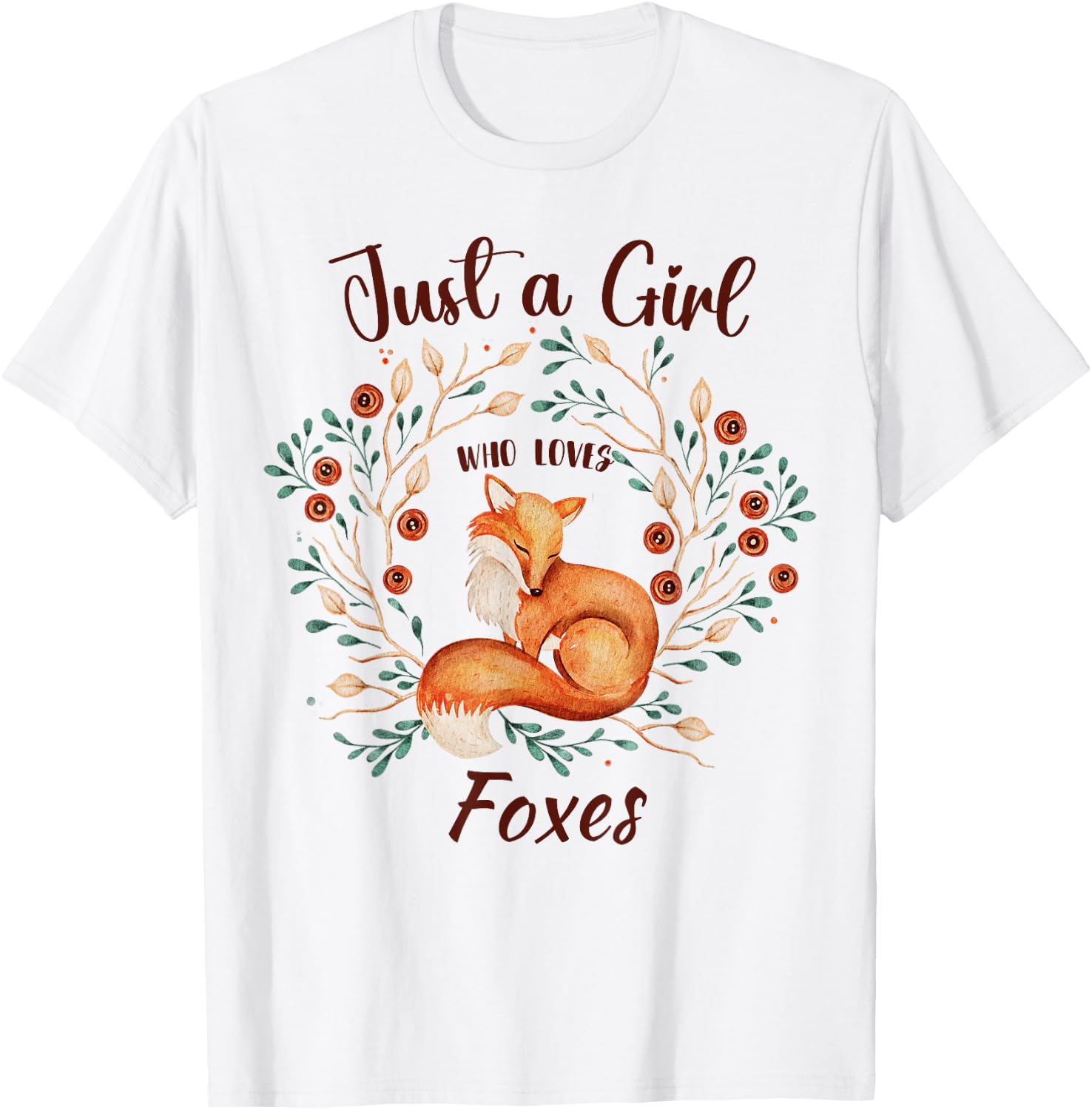 Just a Girl Who Loves Foxes for Girls Wild Animals Women T-Shirt - T-Shirt | White