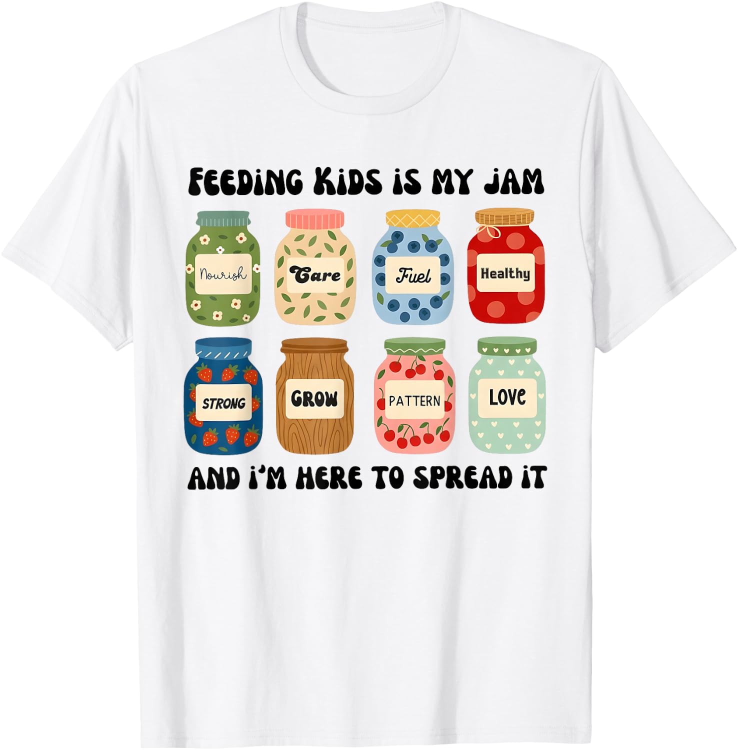 Feeding Kids is My Jam Funny Lunch Lady Cafeteria Worker T-Shirt - T-Shirt | White