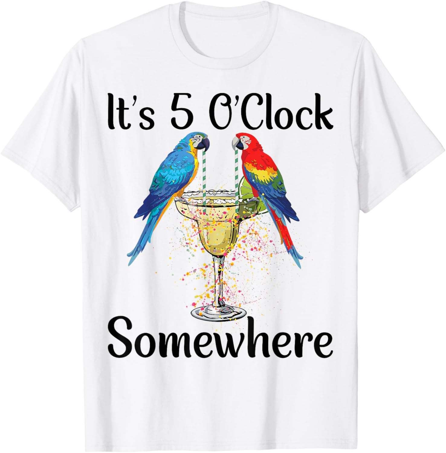 Women 5 Oclock Somewhere Hawaiian Shirt Parrots Margarita T-Shirt - T-Shirt | White