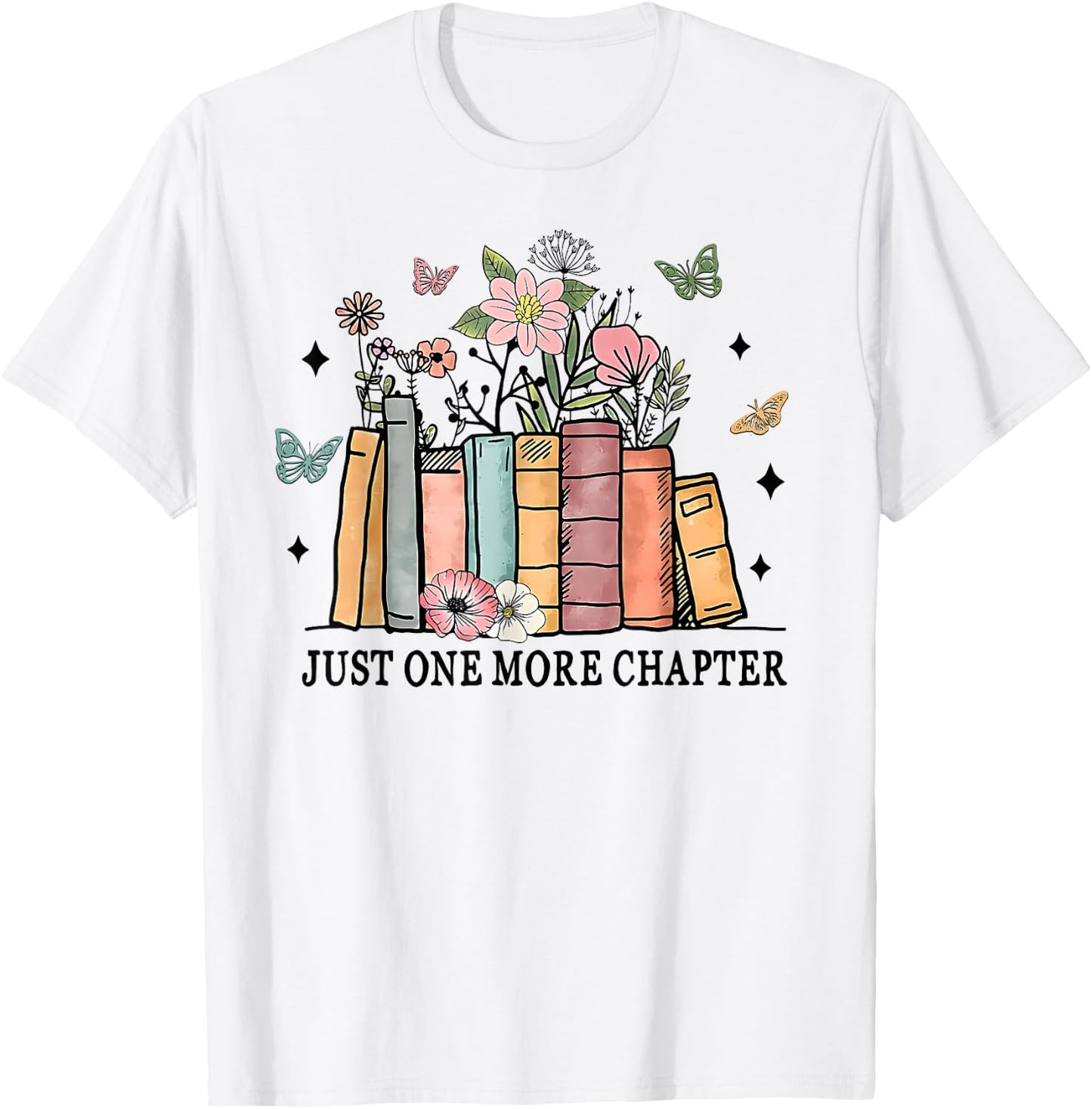 Funny Wildflower Floral Book Just One More Chapter T-Shirt - T-Shirt | White