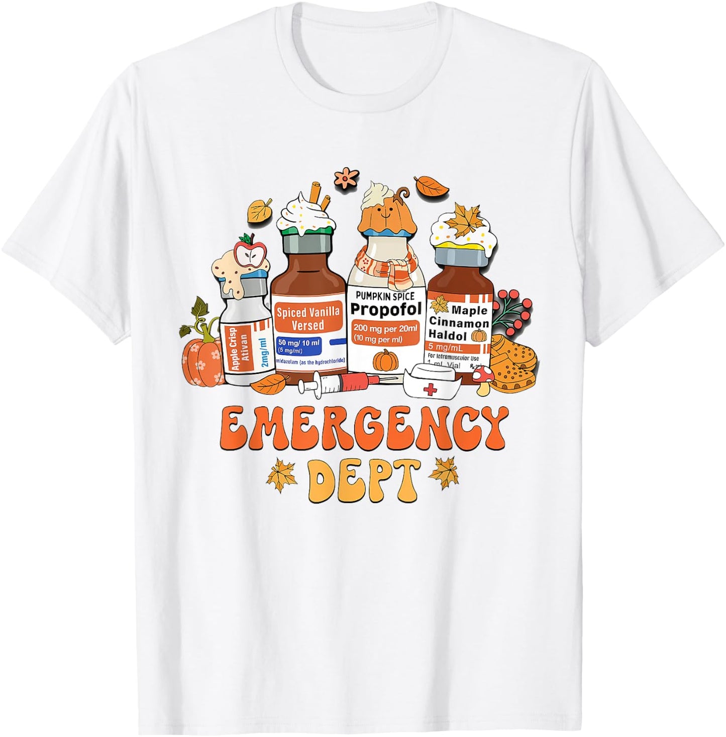Women Fall Emergency Department Room Thanksgiving Autumn T-Shirt - T-Shirt | White