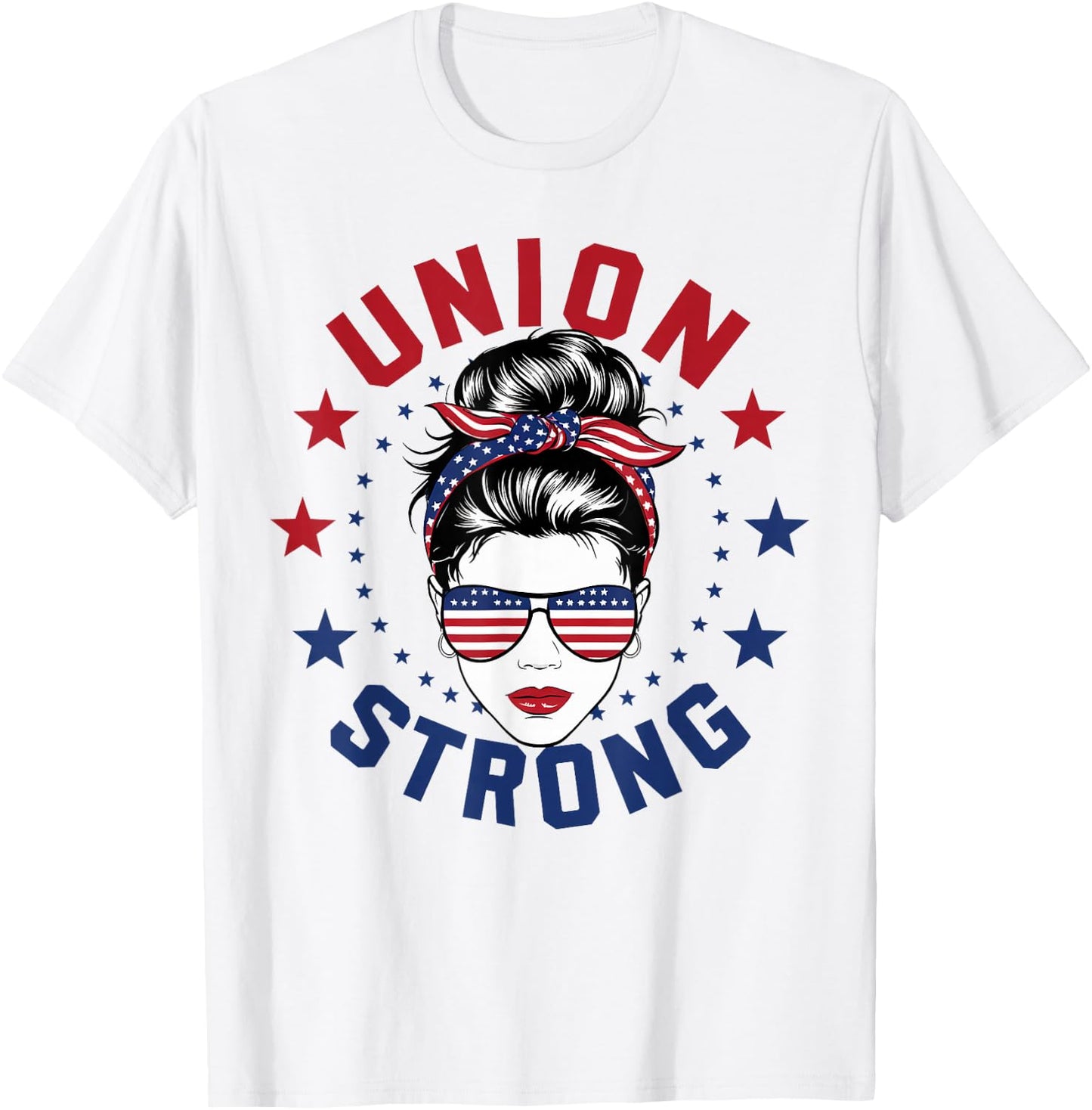 Union Strong Labor Day Messy Bun USA Flag T-Shirt - T-Shirt | White