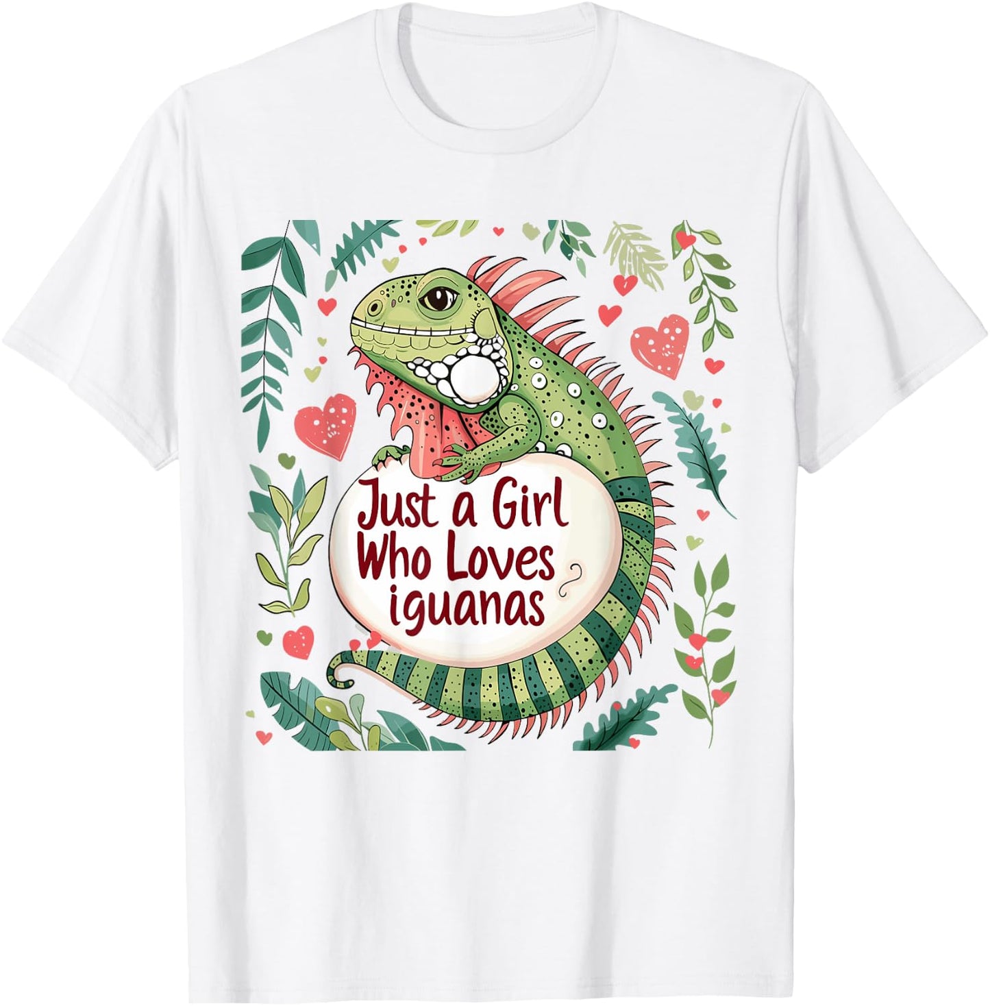 Funny Iguana Lovers Women Gift Just A Girl Who Loves Iguanas T-Shirt - T-Shirt | White