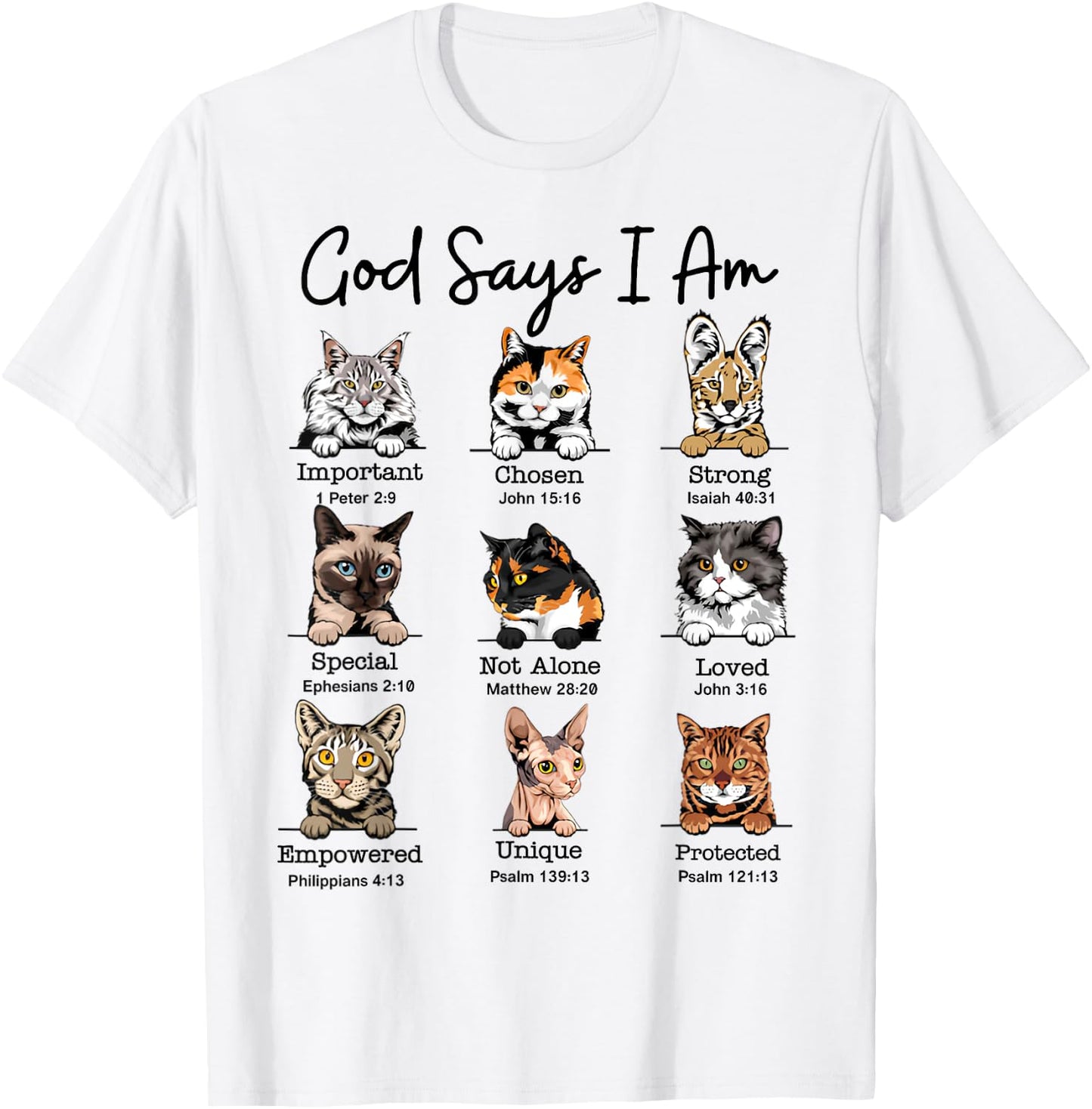 God Says I Am Cat Funny Cats Lover Bible Verse Christian Women Kids T-Shirt - T-Shirt | White