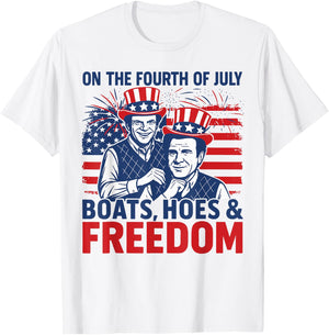 On The Fourth Of July Boats Hoes & Freedom 4th of July T-Shirt - T-Shirt | White