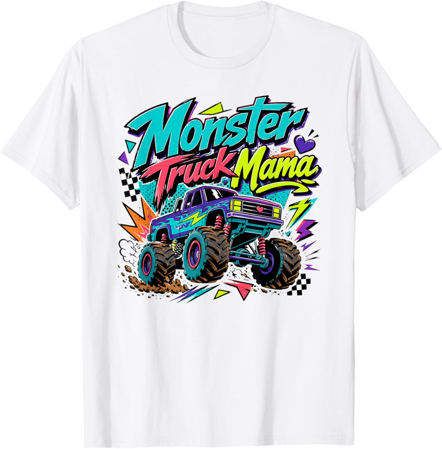 Mom Life Moms of Boys Mother’s Day Monster Truck Mama T-Shirt - T-Shirt | White