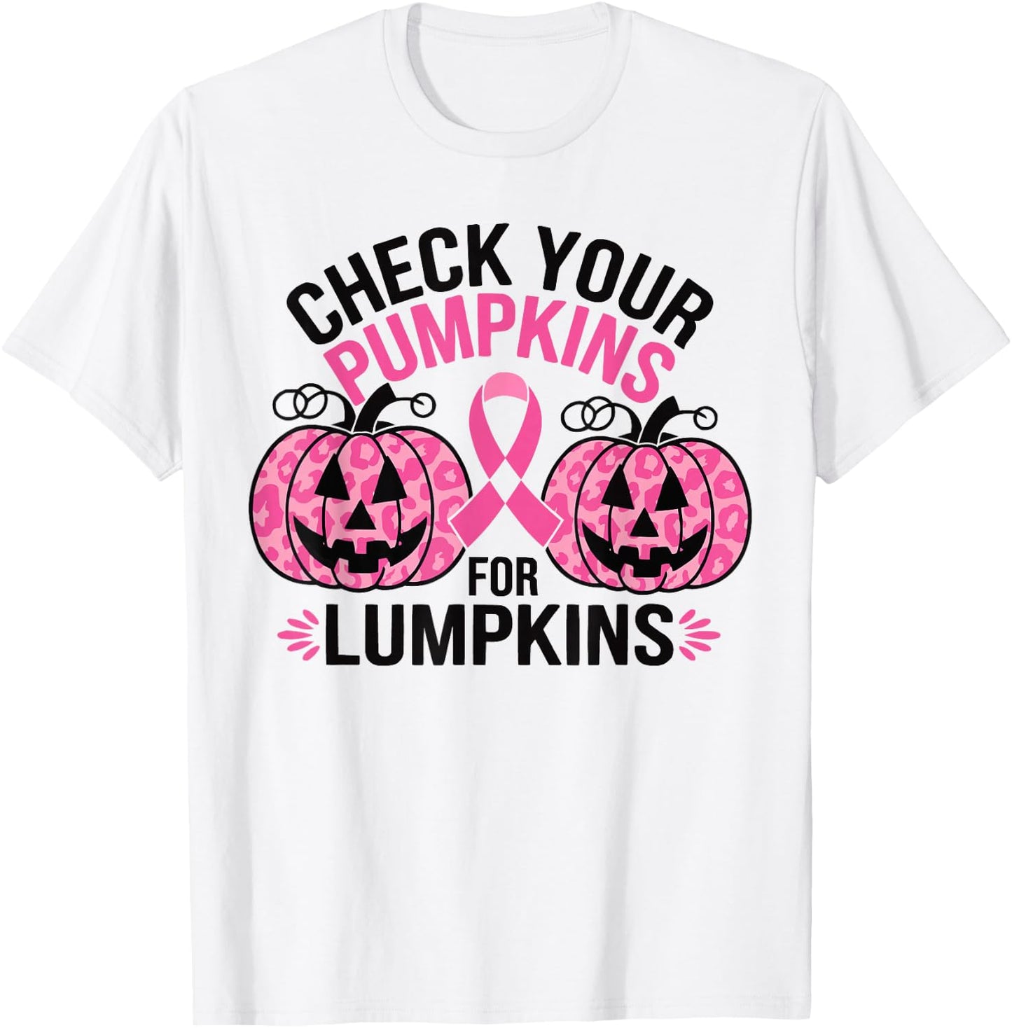 Check Your Pumpkins Breast Cancer Awareness For Halloween T-Shirt - T-Shirt | White