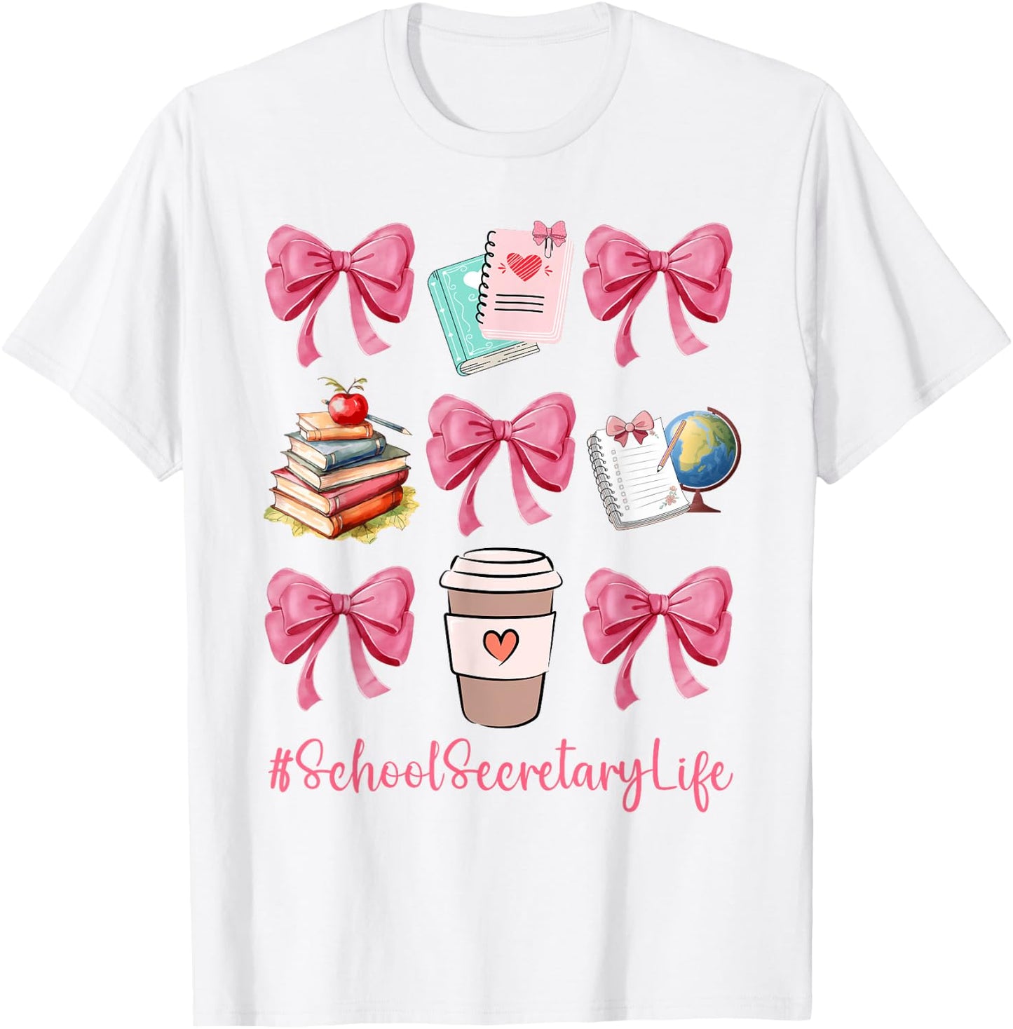 Cute Coquette Bows School Secretary Life Back To School Gift T-Shirt - T-Shirt | White