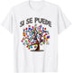 Hispanic Heritage Month Si Se Puede Tree Roots Latina Flag T-Shirt - T-Shirt | White