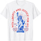 Retro Funny 4th Of July With Liberty And Justice For All T-Shirt - T-Shirt | White