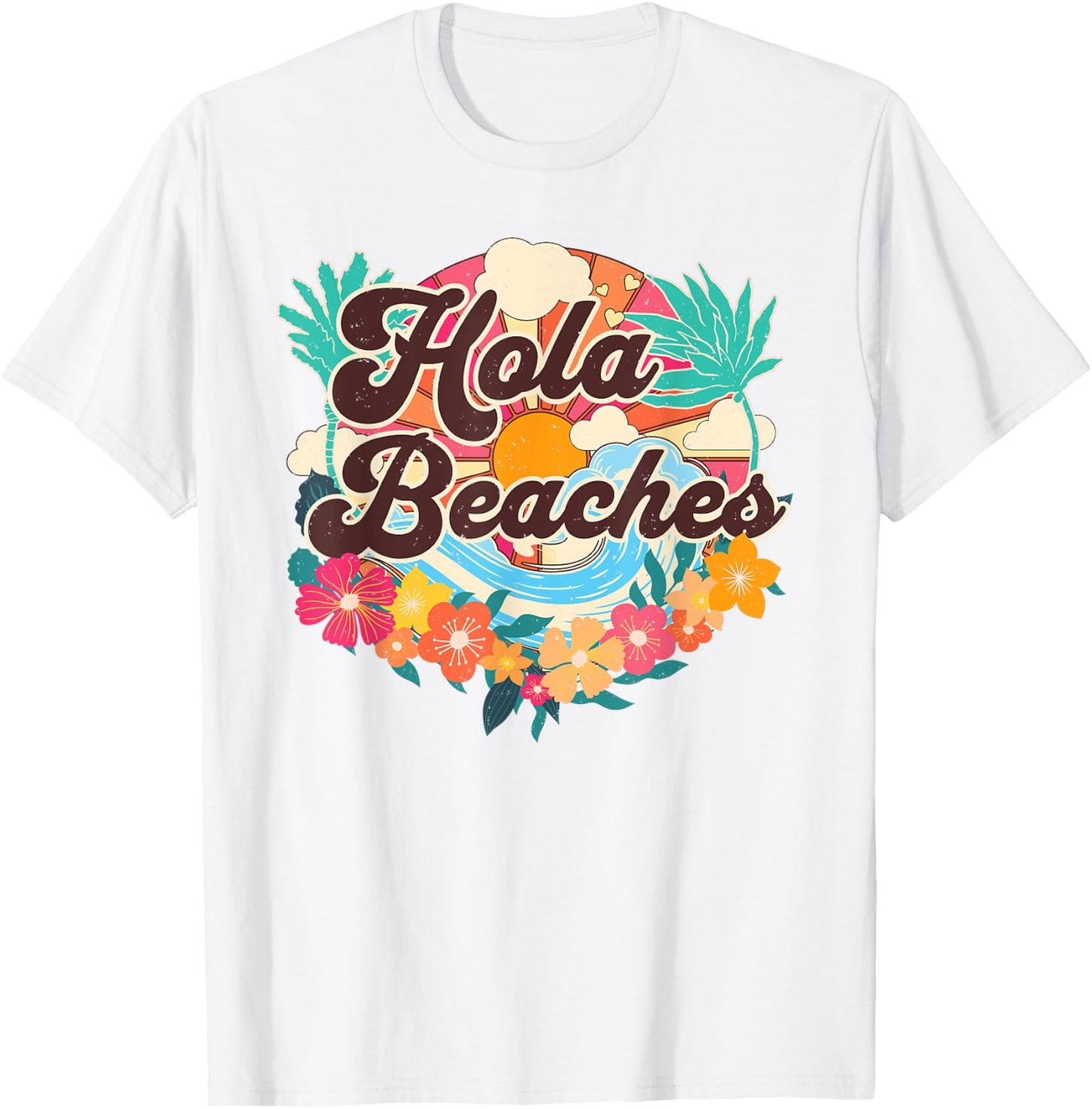 Hola Beaches Funny Beach Summer Vacation Family Matching Men Women Kids T-Shirt - T-Shirt | White