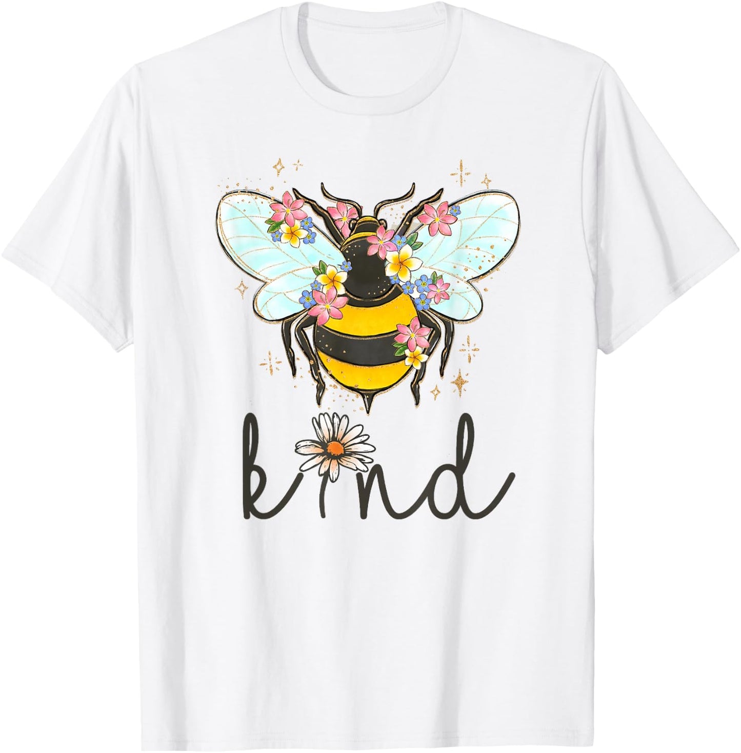 Cool Bee Kind Shirt Flower Funny Bumble Bee Women Girls T-Shirt - T-Shirt | White
