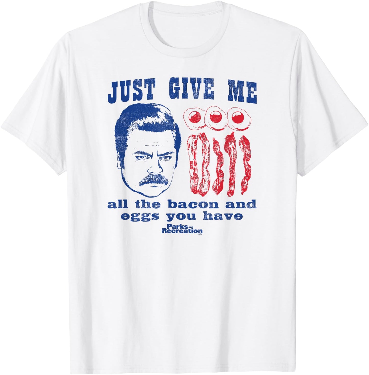 Parks and Recreation Ron Swanson All The Bacon and Eggs T-Shirt - T-Shirt | White