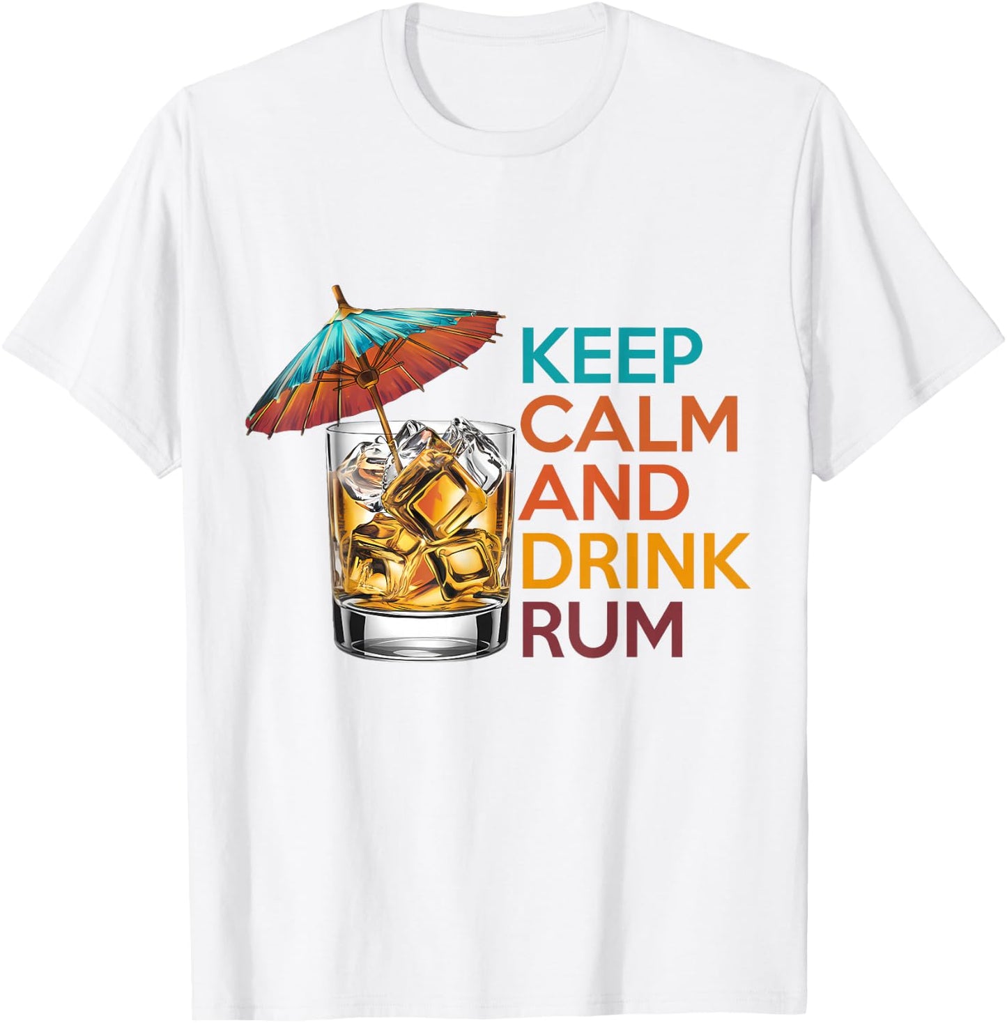 Keep Calm and Drink Rum Tropical Cocktail Lover Retro T-Shirt - T-Shirt | White
