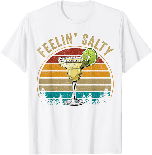Cinco De Mayo Shirt Feeling Salty Funny Men Women Margarita T-Shirt - T-Shirt | White
