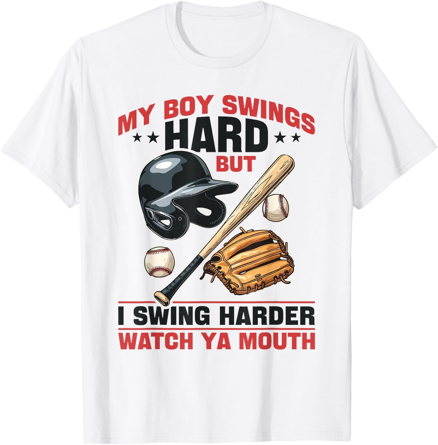 Baseball Player Game Day My Boy Swings Hard But I Swing T-Shirt - T-Shirt | White