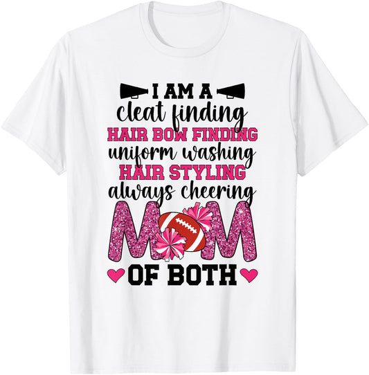 I'm A Mom Of Both Cheer And Football Mom T-Shirt - T-Shirt | White