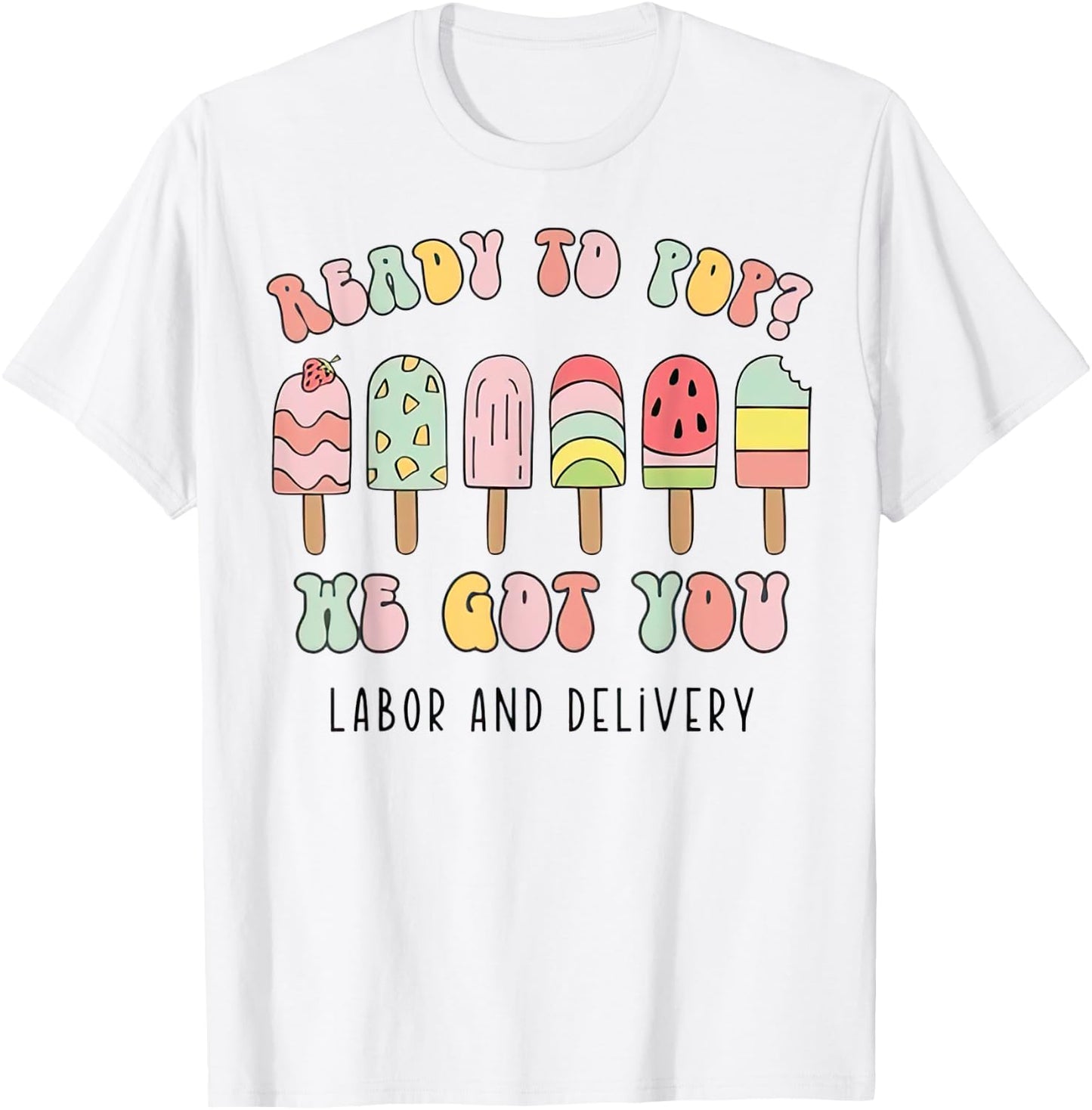 Funny Summer Labor and Delivery Nurse T-Shirt - T-Shirt | White