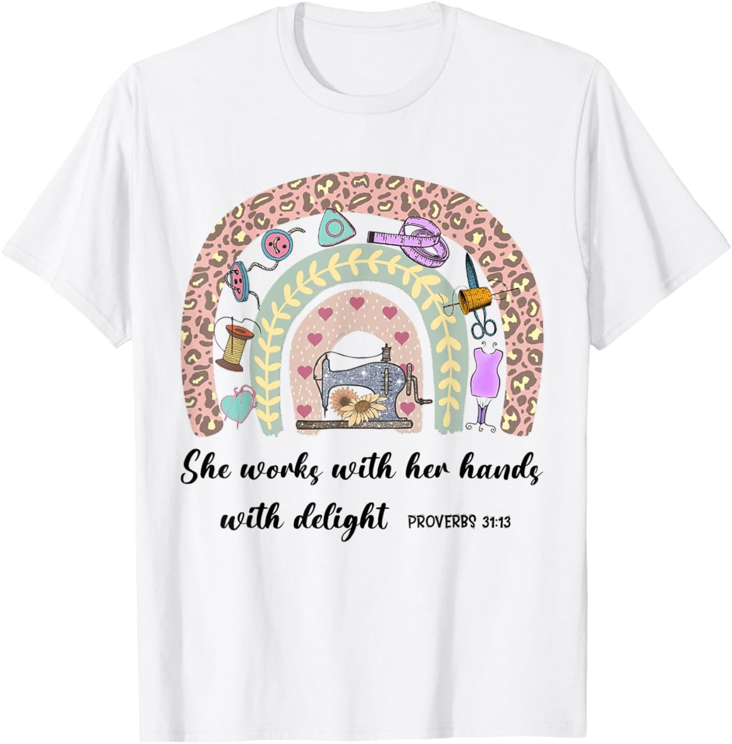 She Works With Her Hands In Delight Christian Quilting Seams T-Shirt - T-Shirt | White
