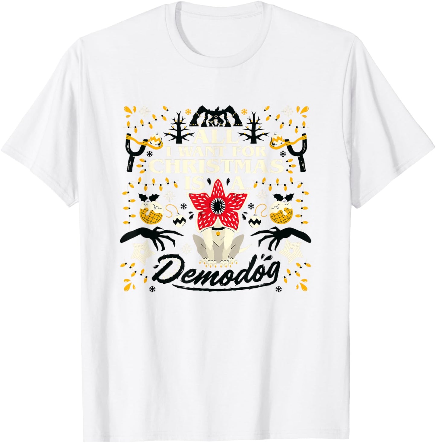 Stranger Things Christmas All I Want For Hanukah A Demodog T-Shirt - T-Shirt | White
