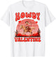 Western Country Life Valentines Howdy Valentines Cowgirl T-Shirt - T-Shirt | White