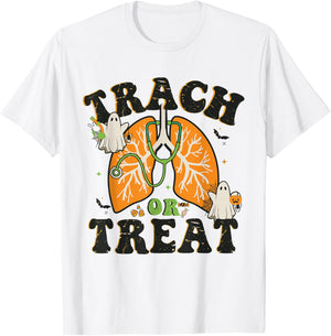 Trach or Treat ICU RN Halloween Nurse Respiratory Therapist T-Shirt - T-Shirt | White