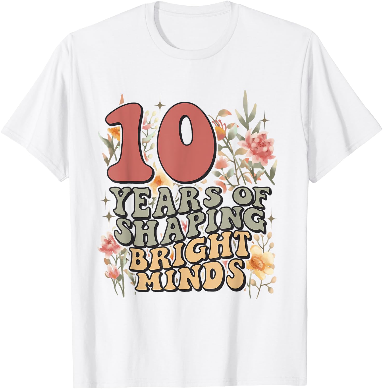 Teacher Anniversary 10 Years Women Proud Teaching Teacher T-Shirt - T-Shirt | White