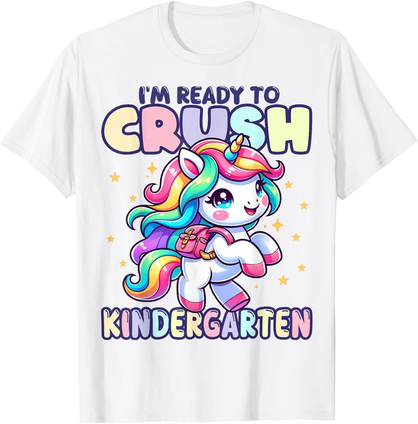 Crush Kindergarten Girls Back to School Unicorn First Day T-Shirt - T-Shirt | White