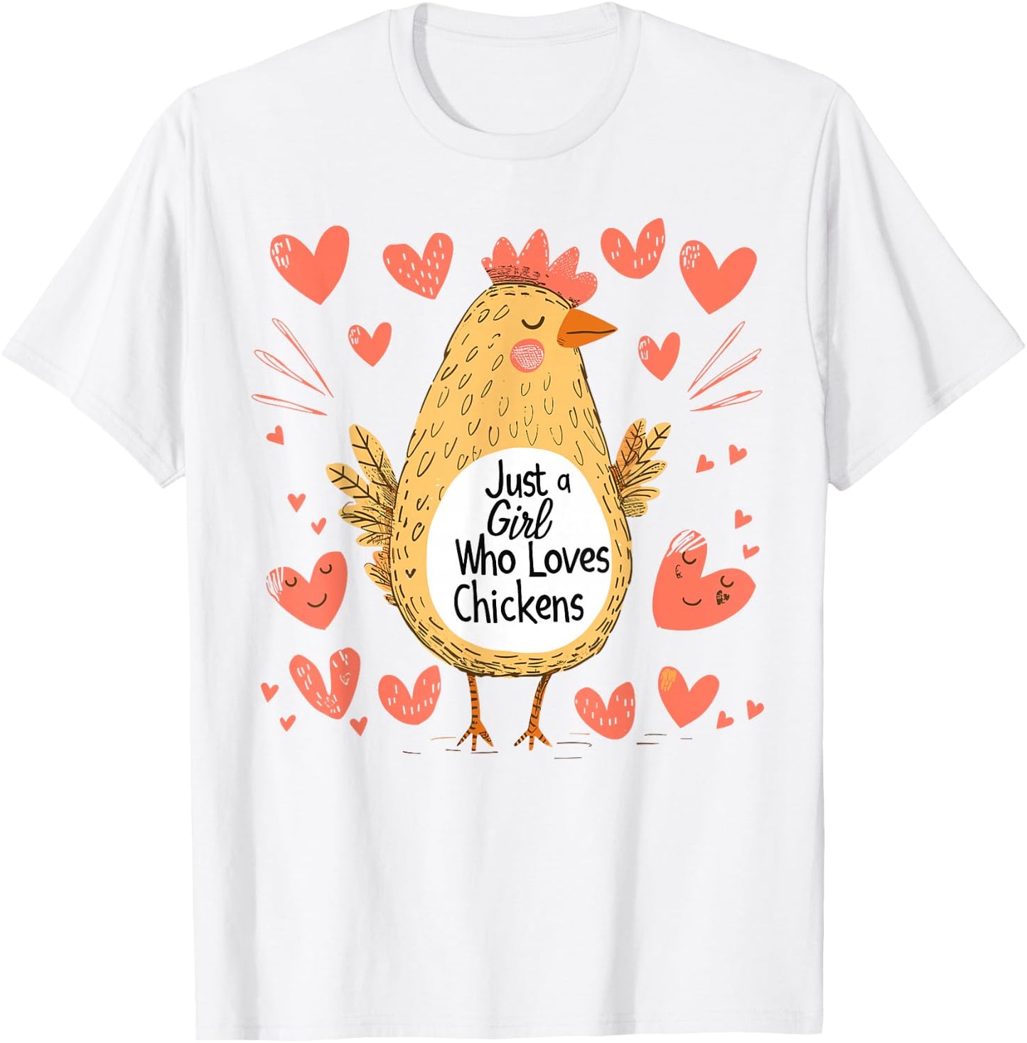 Funny Chicken Lovers Gift Just A Girl Who Loves Chickens T-Shirt - T-Shirt | White