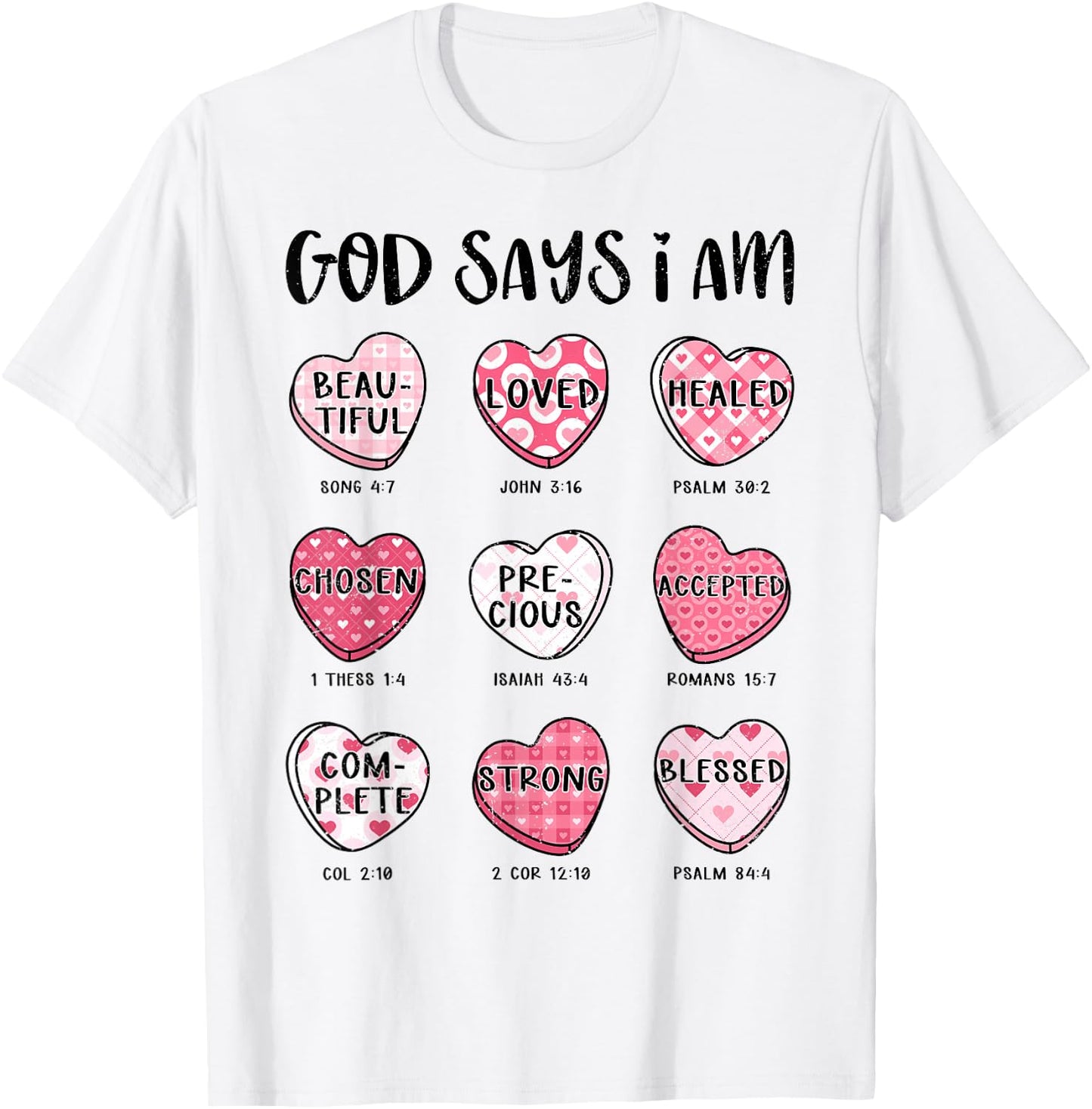 Christian Valentine God Says Bible Verses Hearts T-Shirt - T-Shirt | White