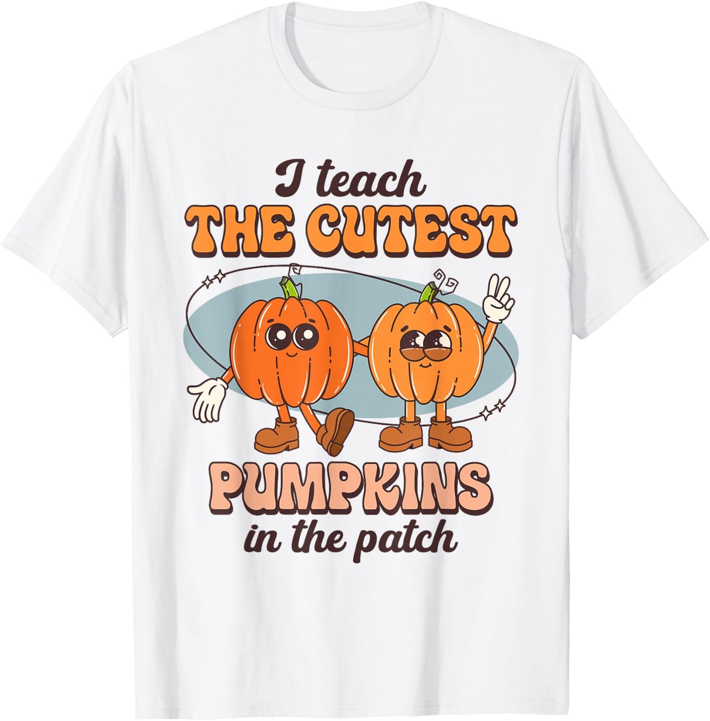 I Teach The Cutest Pumpkins In The Patch Retro Fall Teacher T-Shirt - T-Shirt | White