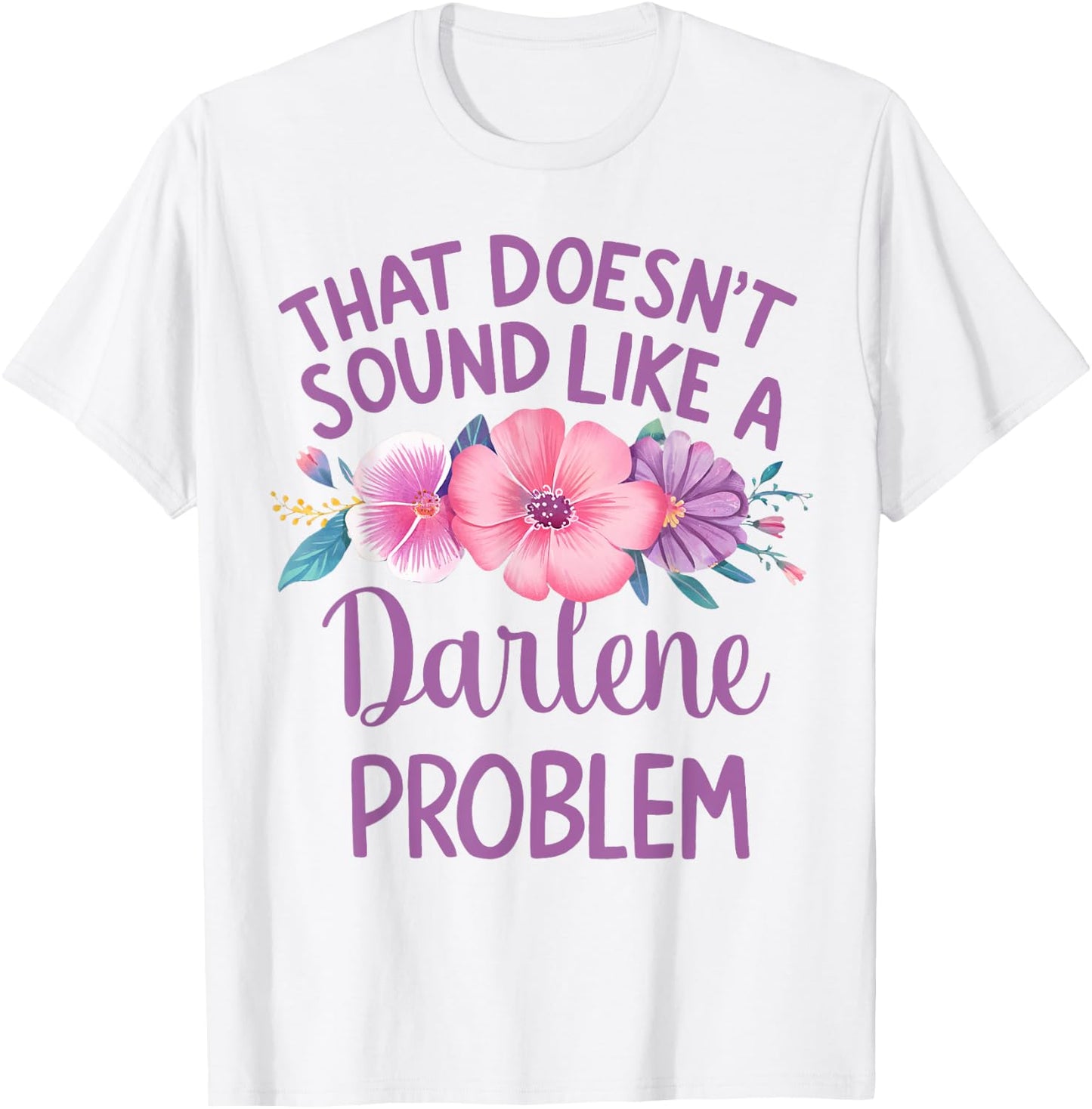 DARLENE Personalized Cute Flower Girls DARLENE Name T-Shirt - T-Shirt | White
