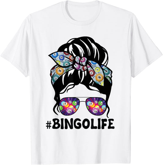 Bingo Life Messy Bun Women Bingo Lover Grandma Mothers Day T-Shirt - T-Shirt | White