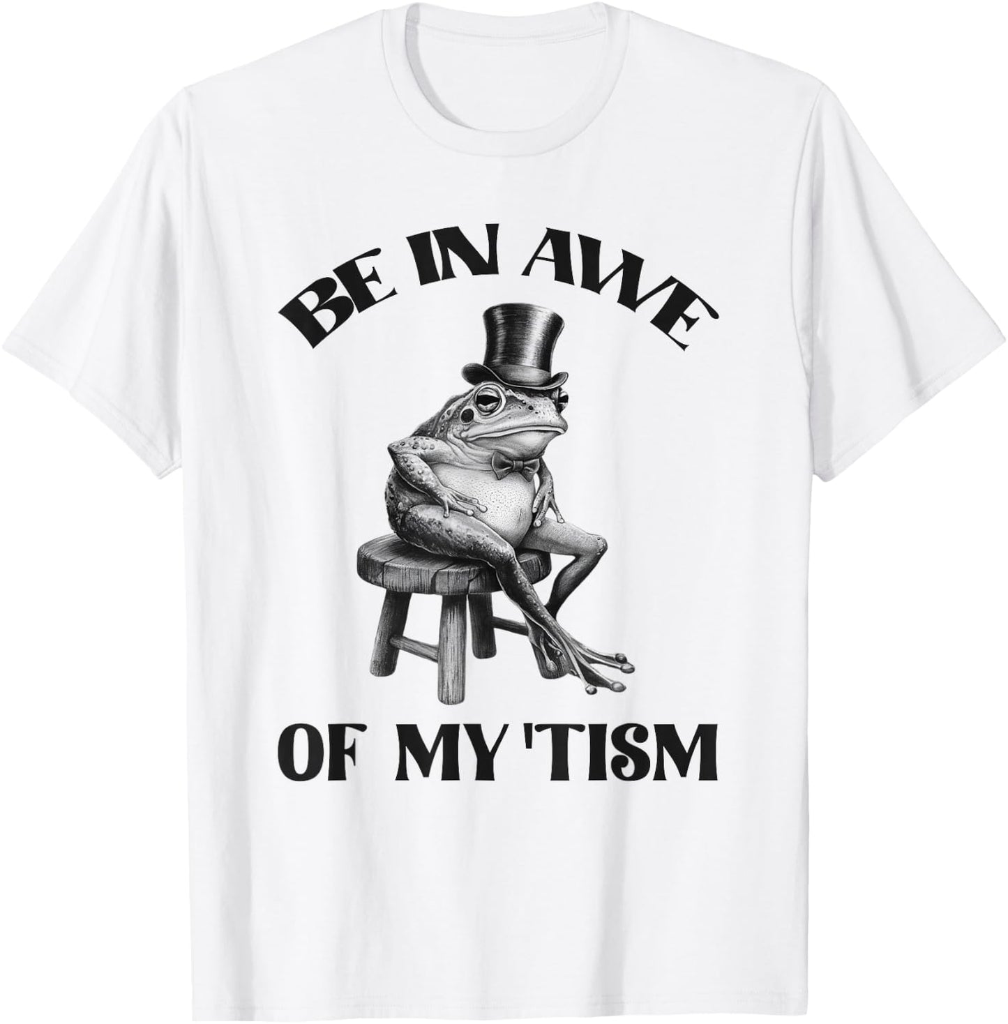 Be In Awe Of My Tism Funny Frog Autism Retro T-Shirt - T-Shirt | White