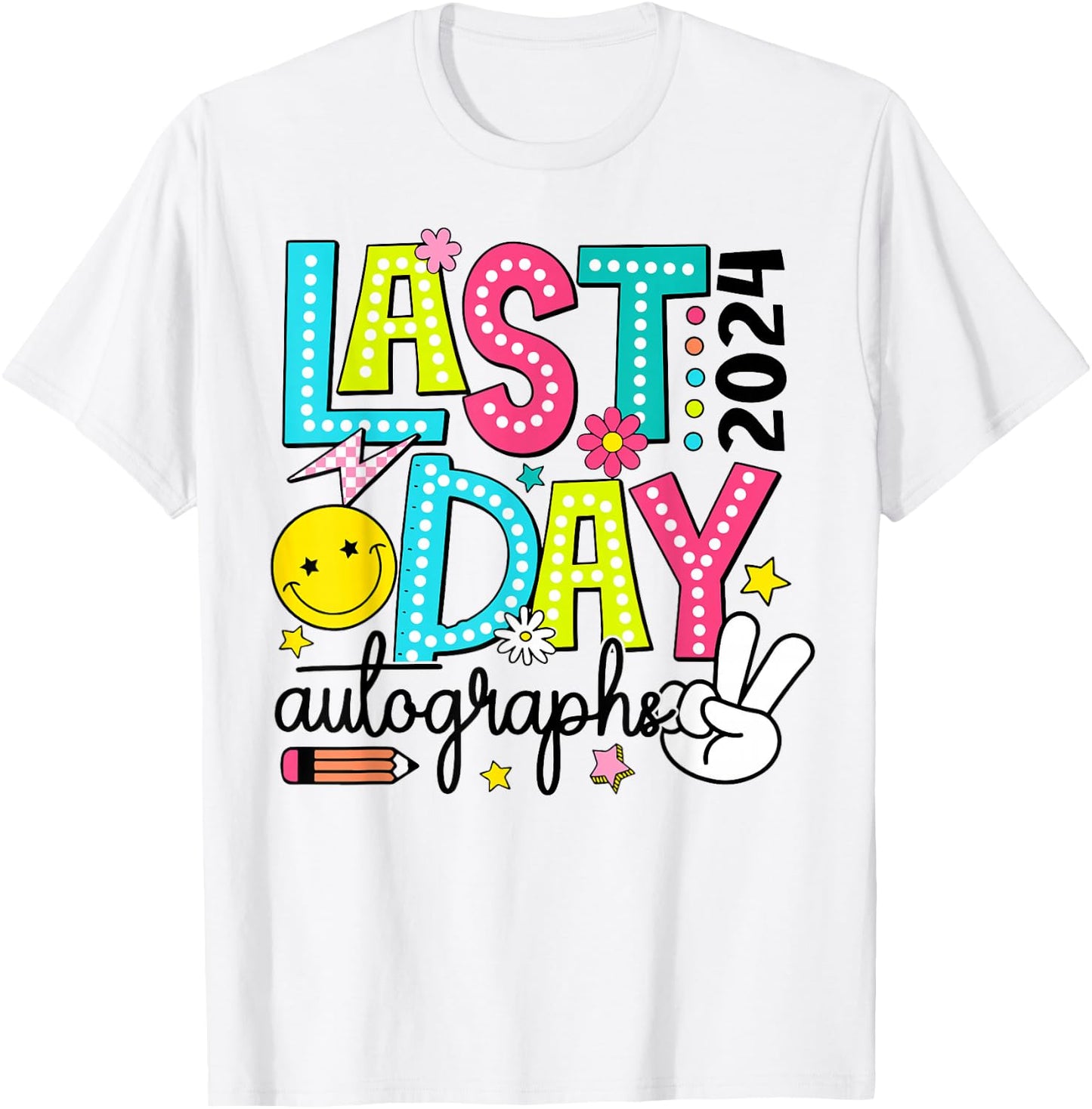 Last Day Autographs 2023-2024 Retro Last Day Of School T-Shirt - T-Shirt | White