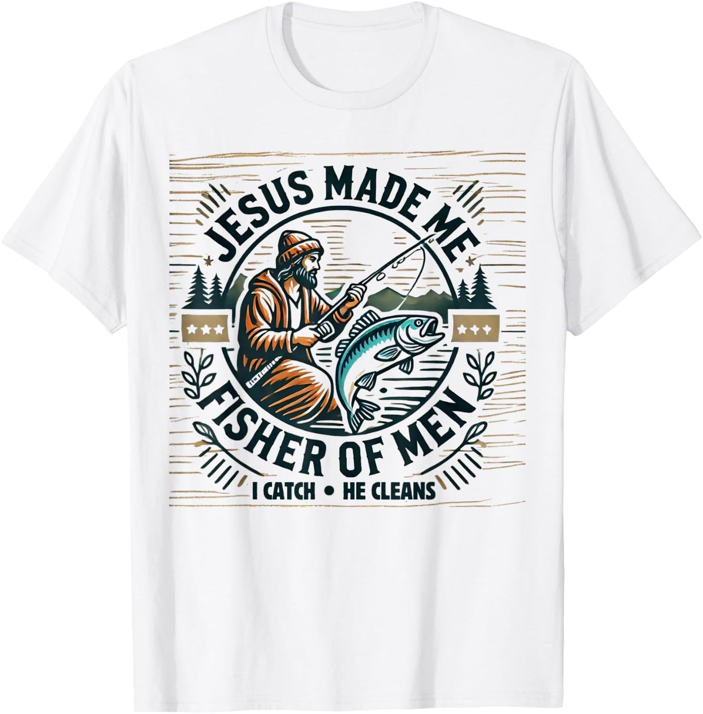 Jesus Made Me A Fisher Of Man Bible Verse Religious Fishing T-Shirt - T-Shirt | White