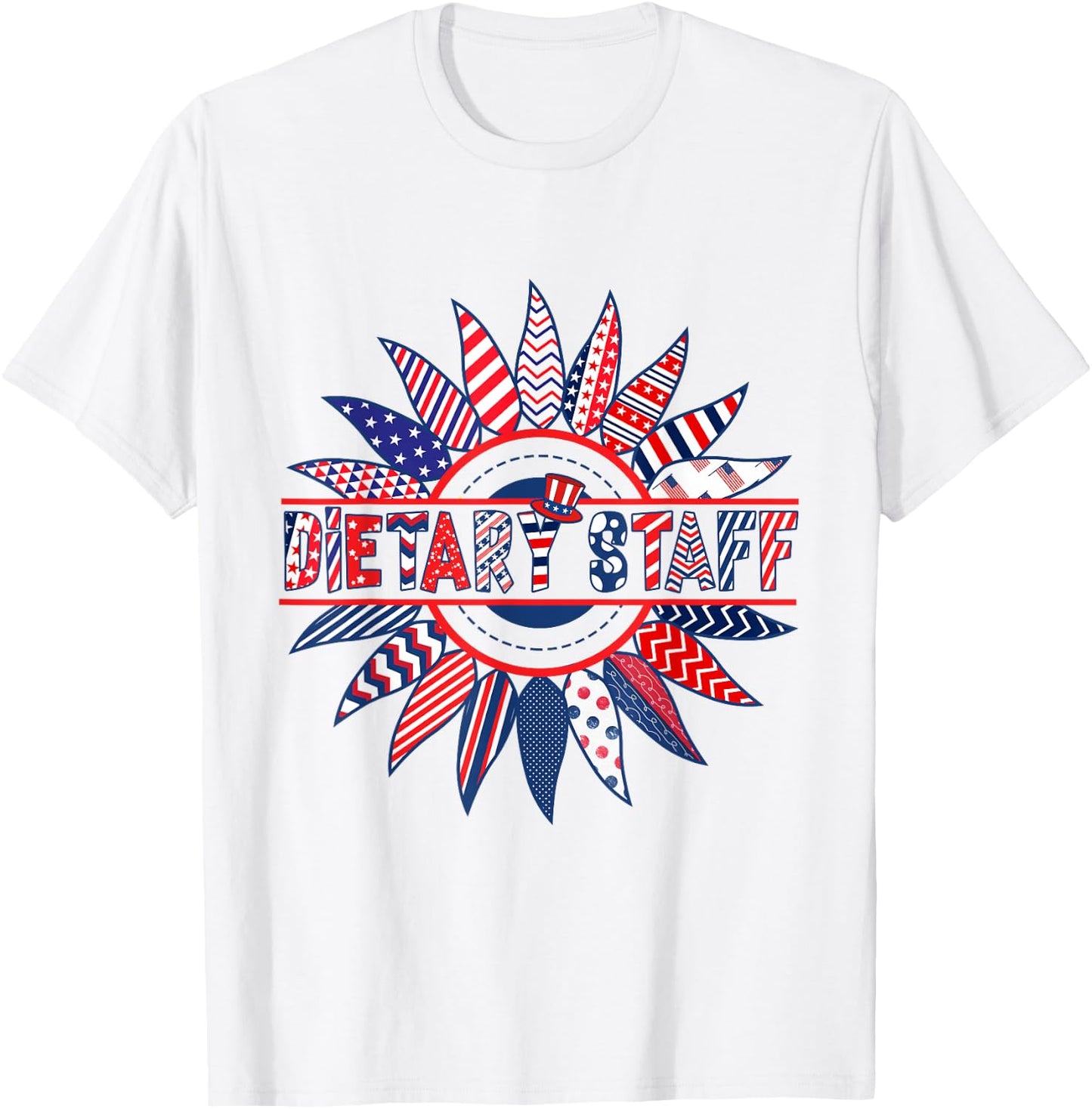 Sunflower Patriotic Dietary Staff 4th Of July 2024 Women Men T-Shirt - T-Shirt | White