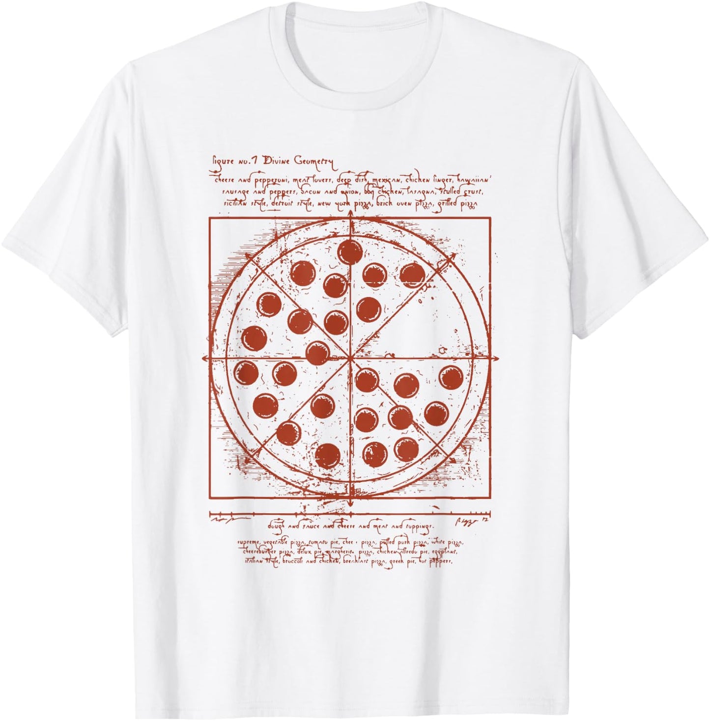 Vitruvian Pizza Da Vinci Funny Movie Reference T-Shirt - T-Shirt | White