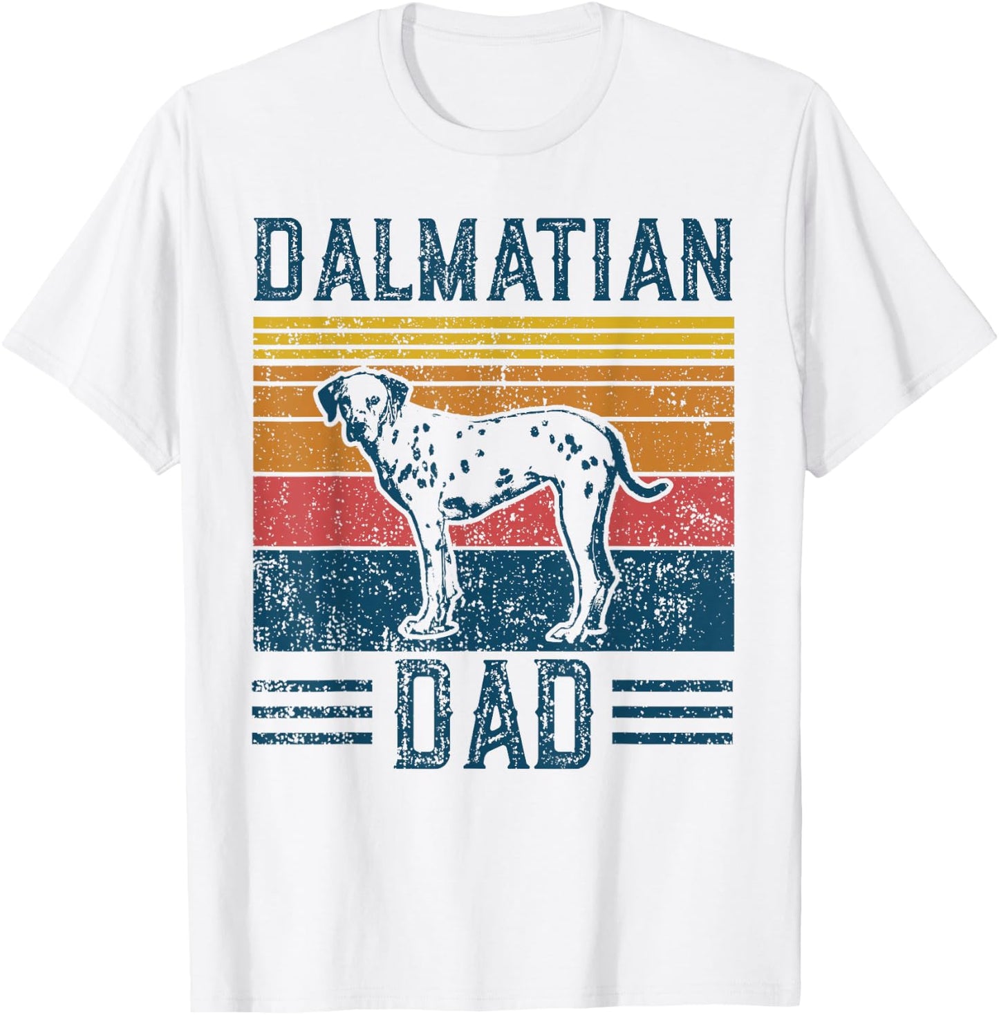 Dog | Dalmatian Dad - Vintage Dalmatian Dad T-Shirt - T-Shirt | White