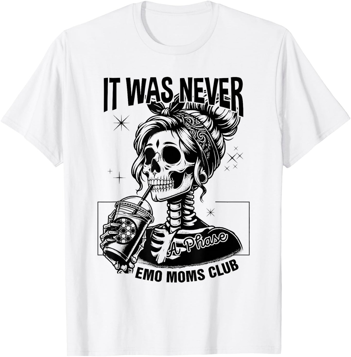 Funny It Was Never A Phase Emo Moms Club Matching T-Shirt - T-Shirt | White