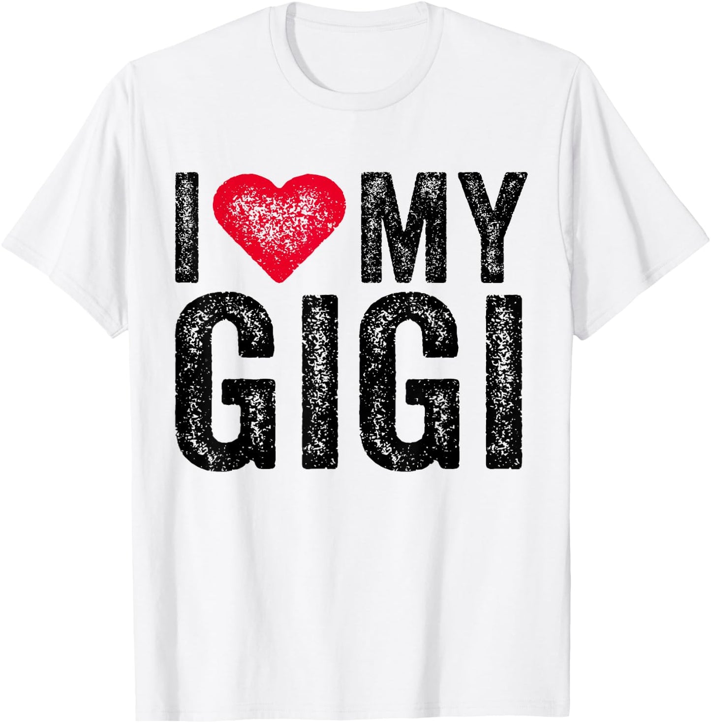 I Love My Gigi Red Heart Grandma Mother's Day Funny Vintage T-Shirt - T-Shirt | White