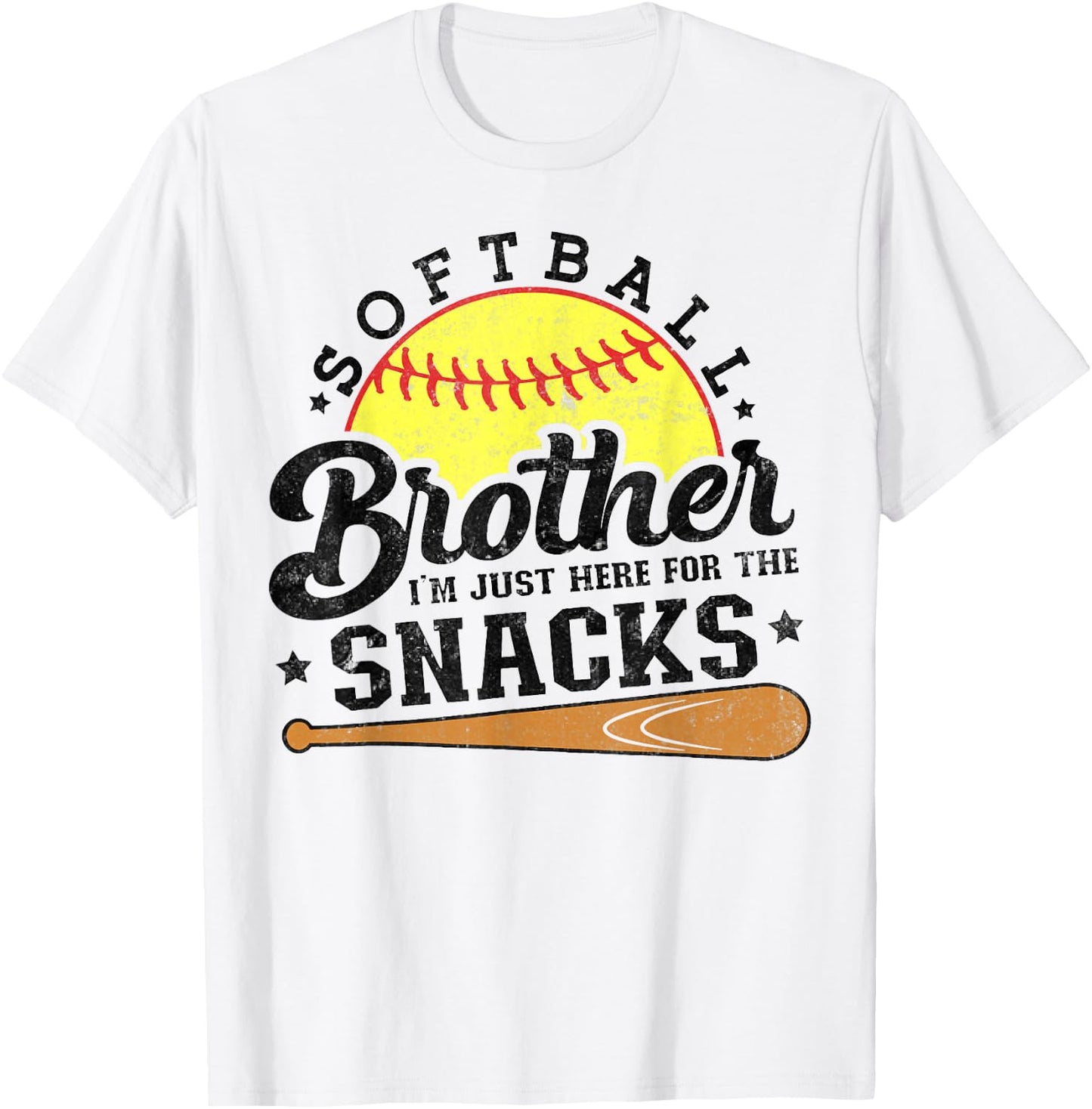 Softball brother I'm Just Here for the snacks Funny T-Shirt - T-Shirt | White