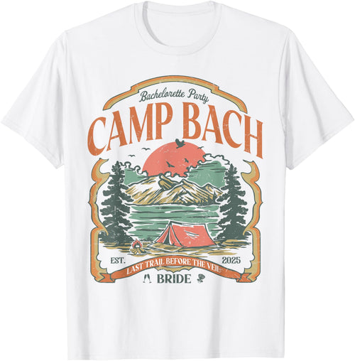 Camp Bach Vintage Bride Camping Bachelorette 2025