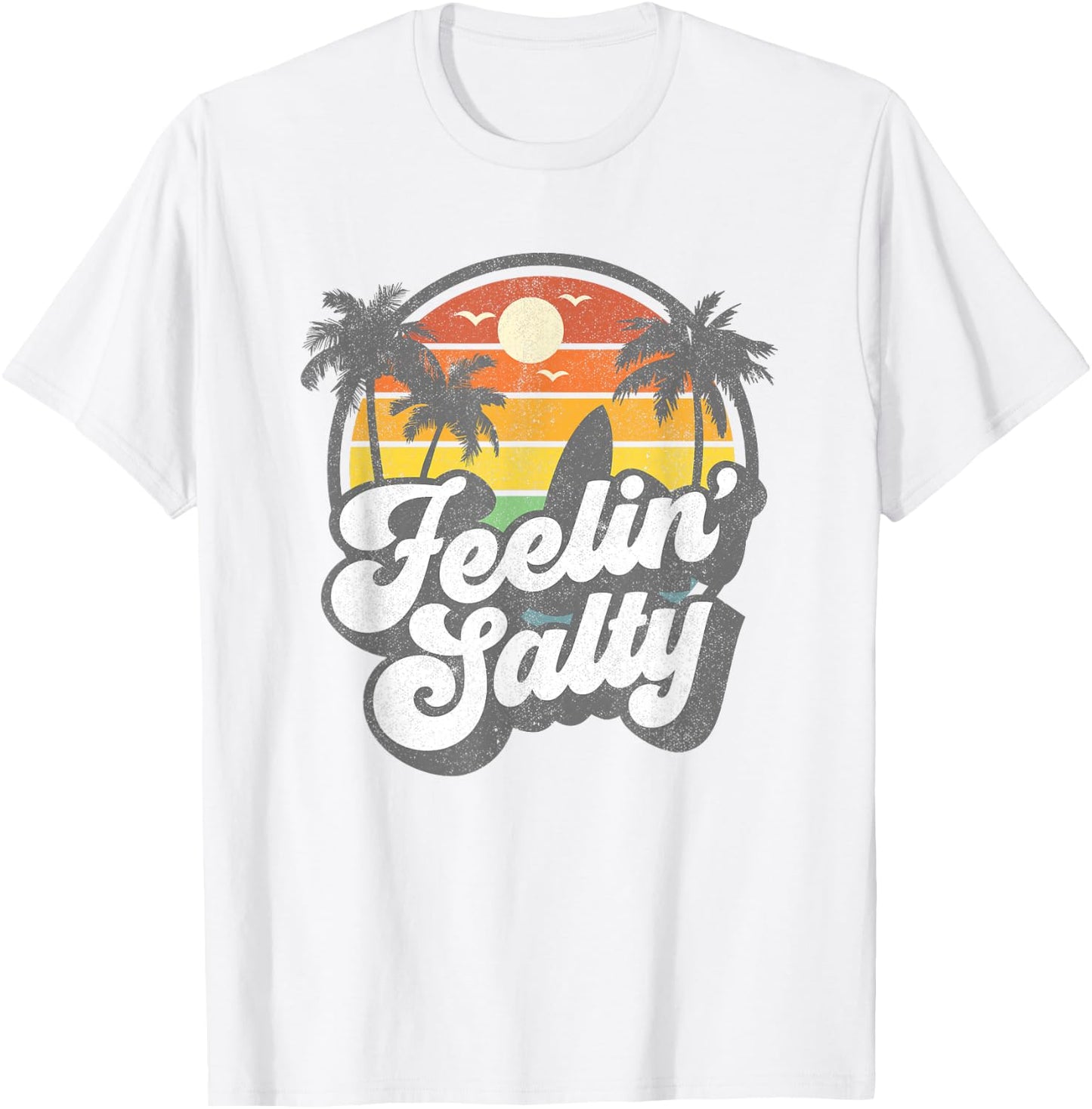 Feeling Salty Island Vacation Surfing Palm Retro Beach Gift T-Shirt - T-Shirt | White
