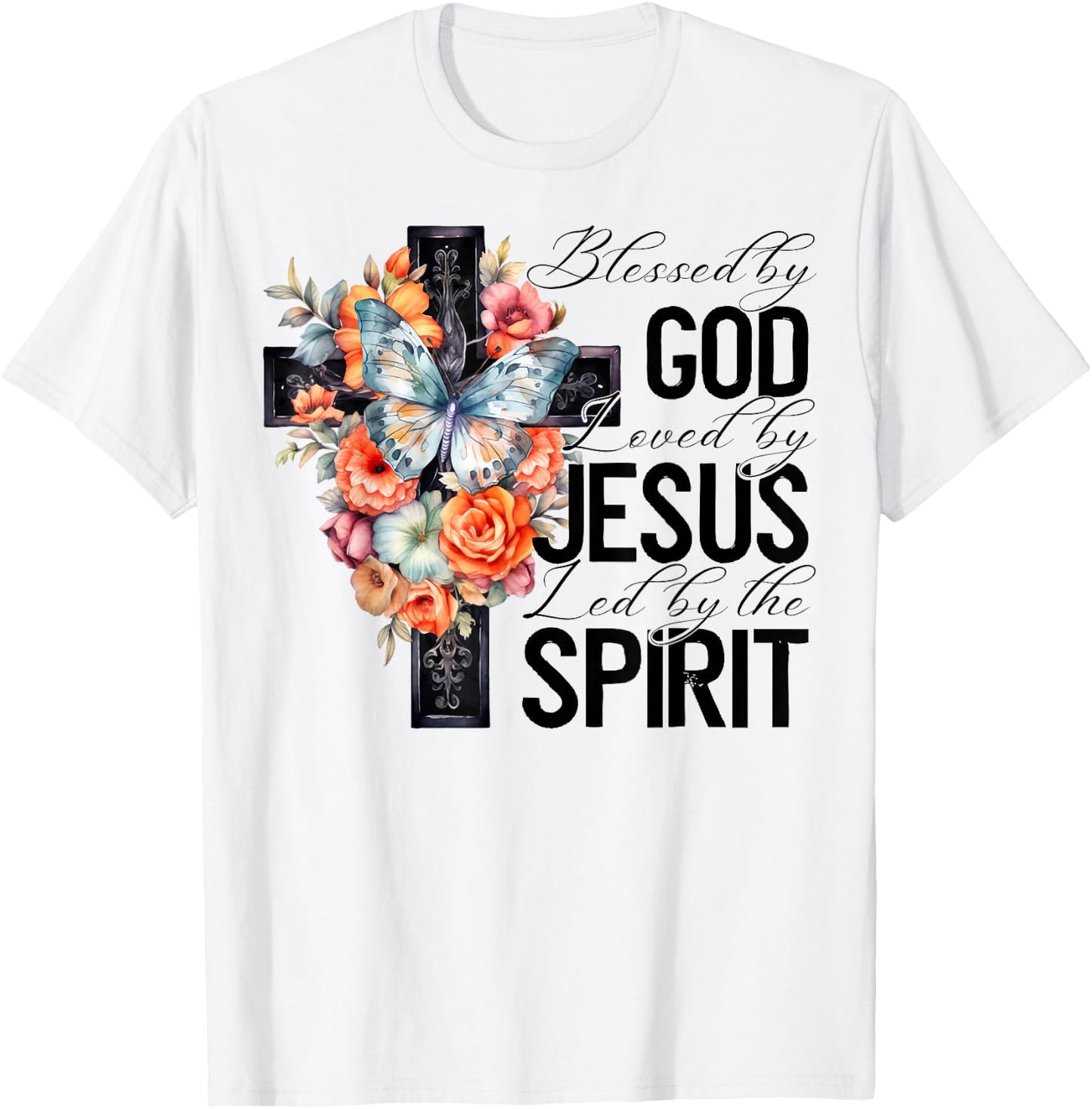Blessed By God Loved By Jesus Floral Cross Faith Christian T-Shirt - T-Shirt | White