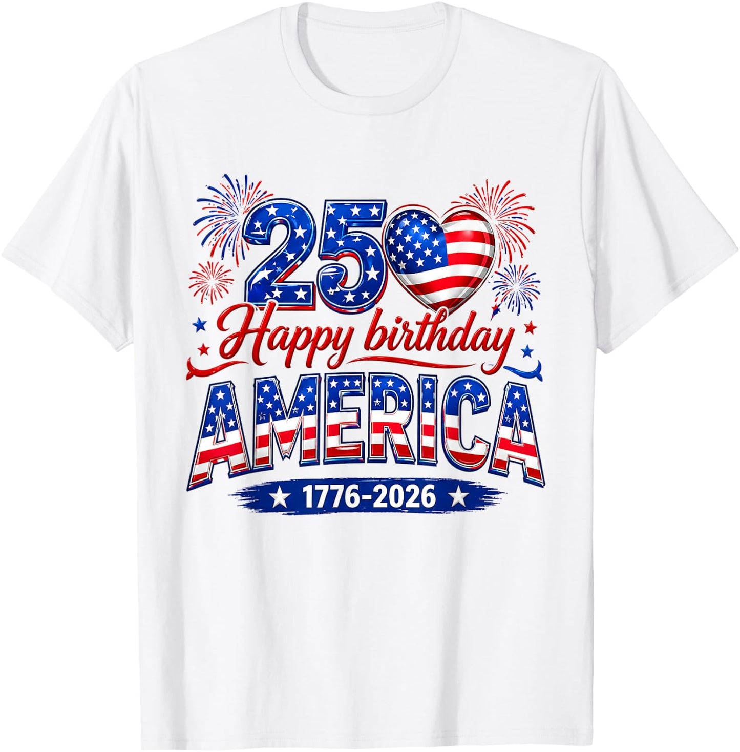 Happy Birthday America USA 250 Years Women Kids 4th of July T-Shirt - T-Shirt | White